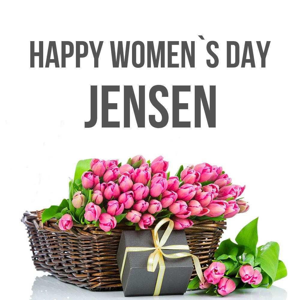 Greetings card с именем, Jensen happy women`s day цветы Greetings with text for free download 